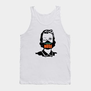 It Goes Over Your Nose Woman Tank Top